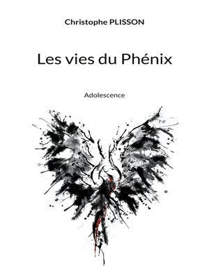 cover image of Les vies du Phénix